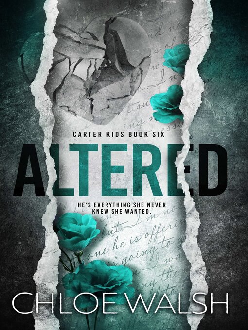 Title details for Altered by Chloe Walsh - Wait list